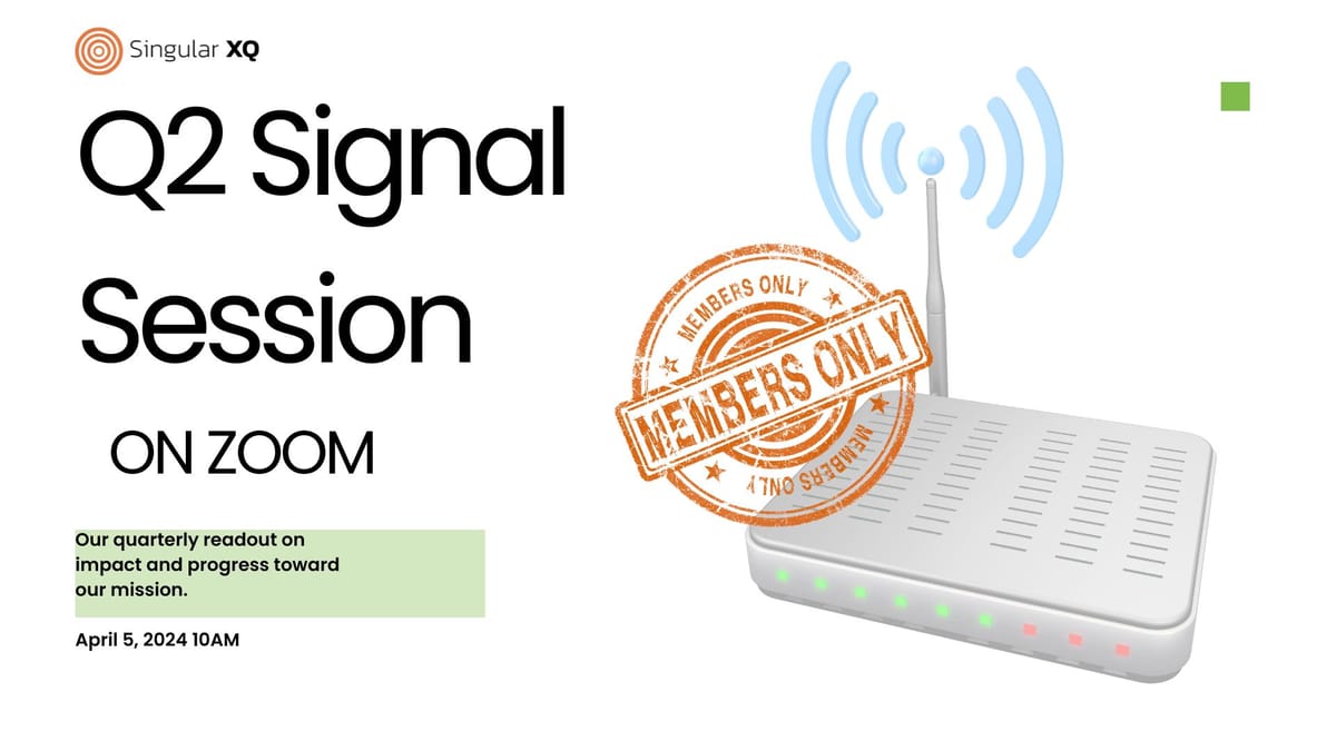 Singular XQ Signal Session: Q1 Read Out