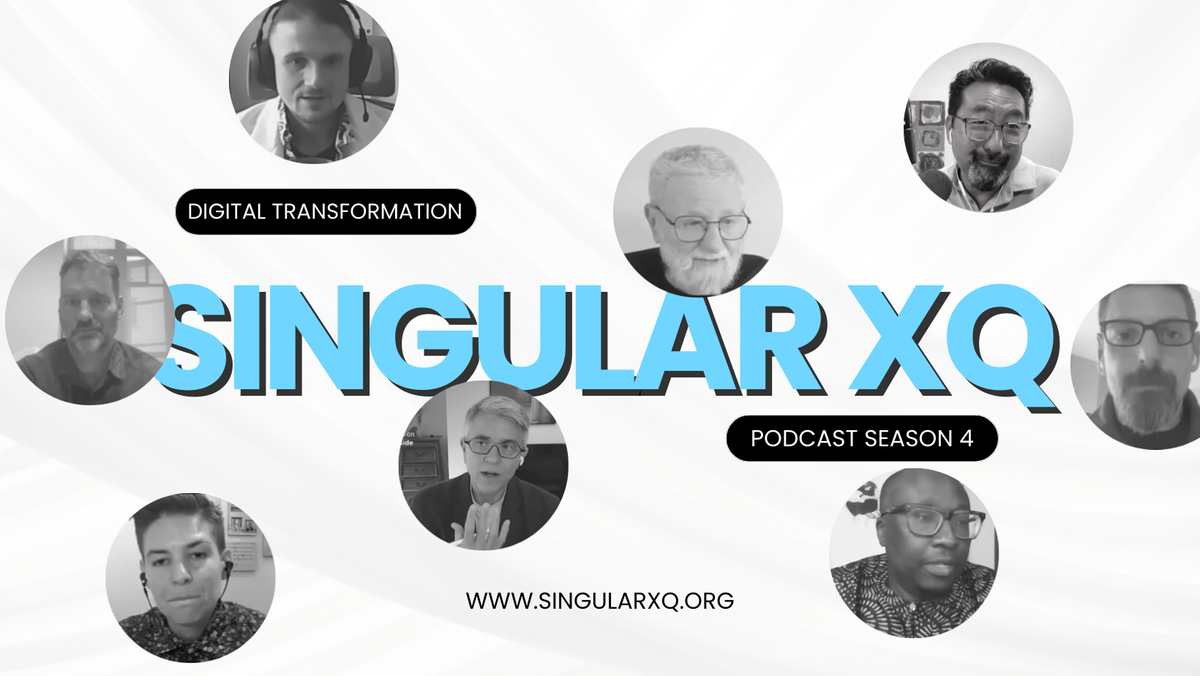 Singular XQ Podcast Season 4, Week 5