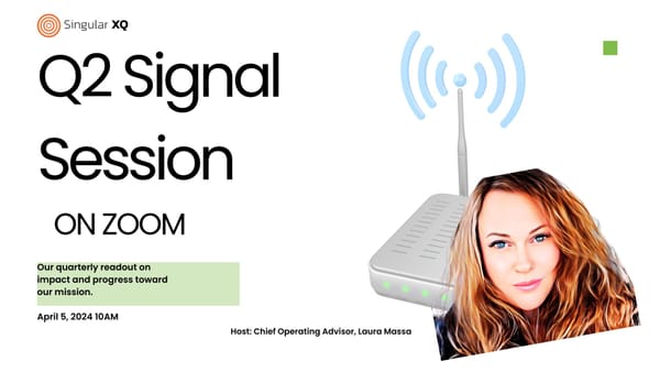 Q2 Signal Session: PUBLIC UPDATE
